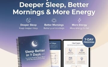 Sleep Better in 7 Days — The Simple Reset for Deeper Sleep, Better Mornings & More Energy